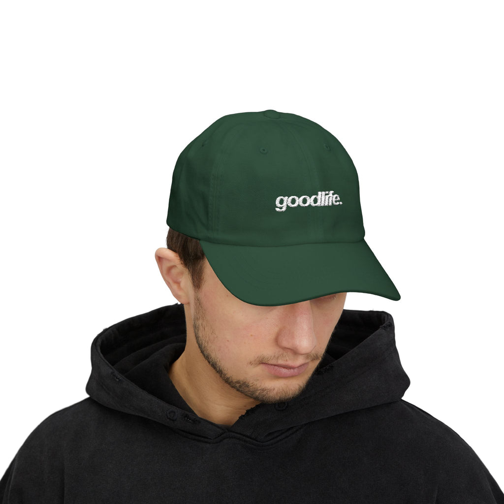 goodlife. Dad Cap - Embroidered Baseball Hat