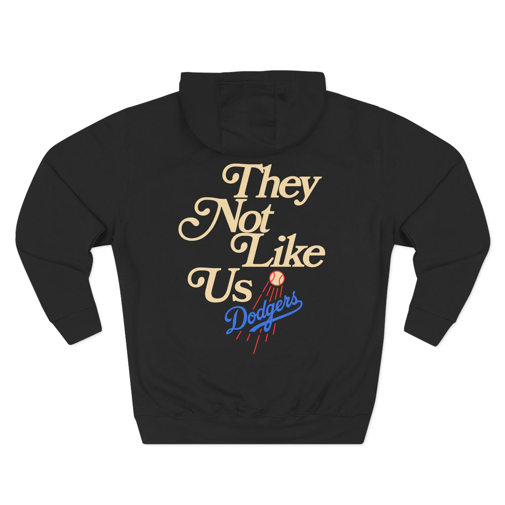 LA Dodgers 'We Own The West' x 'They Not Like Us' Pullover Hoodie