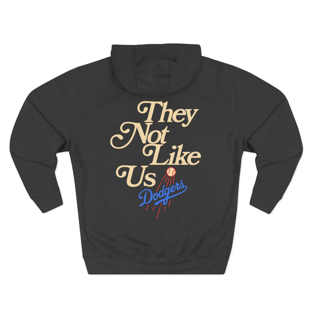 LA Dodgers 'We Own The West' x 'They Not Like Us' Pullover Hoodie