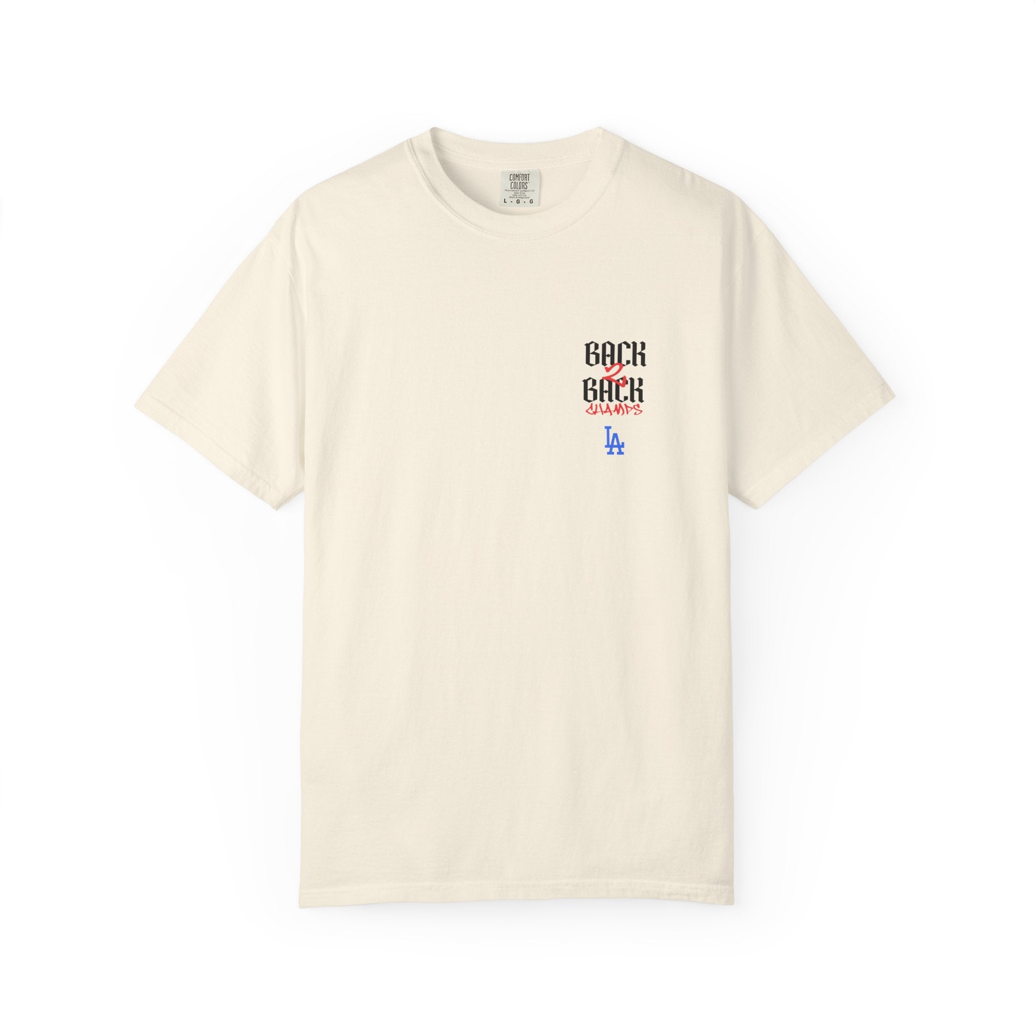 LA Dodgers 'They Still Not Like Us' x 'Back2Back Champs' T-Shirt