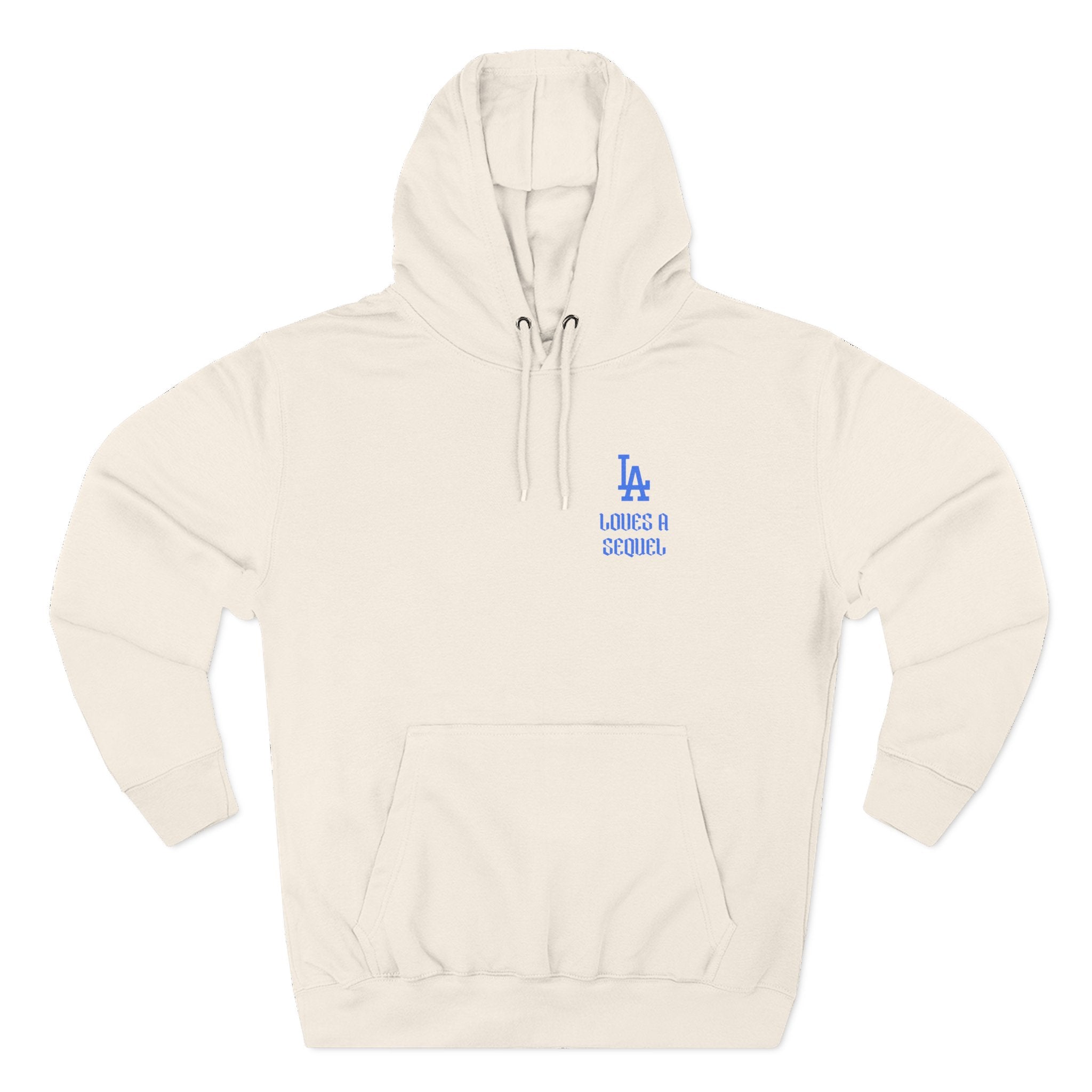 LA Dodgers 'LA Loves A Sequel' x 'They STILL Not Like Us' Pullover Hoodie