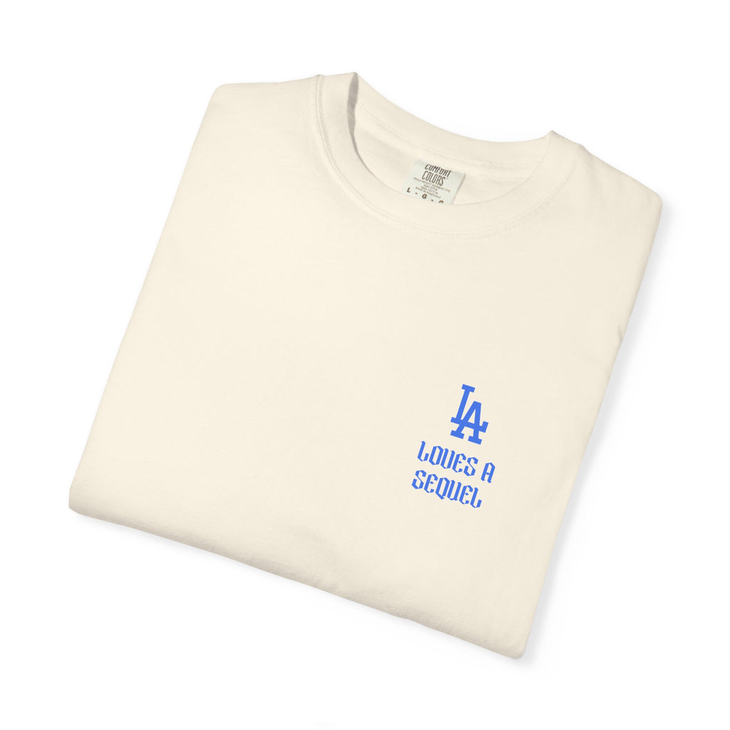 LA Dodgers 'They Still Not Like Us' x 'LA Loves A Sequel' T-Shirt