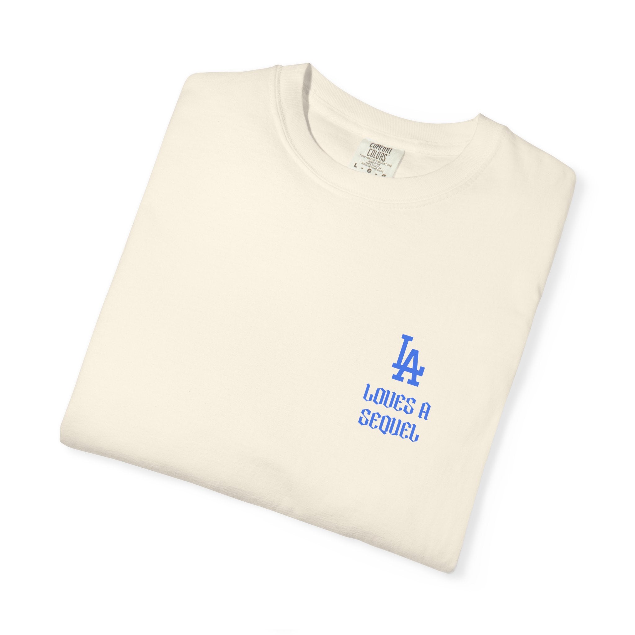 LA Dodgers 'They Still Not Like Us' x 'LA Loves A Sequel' T-Shirt
