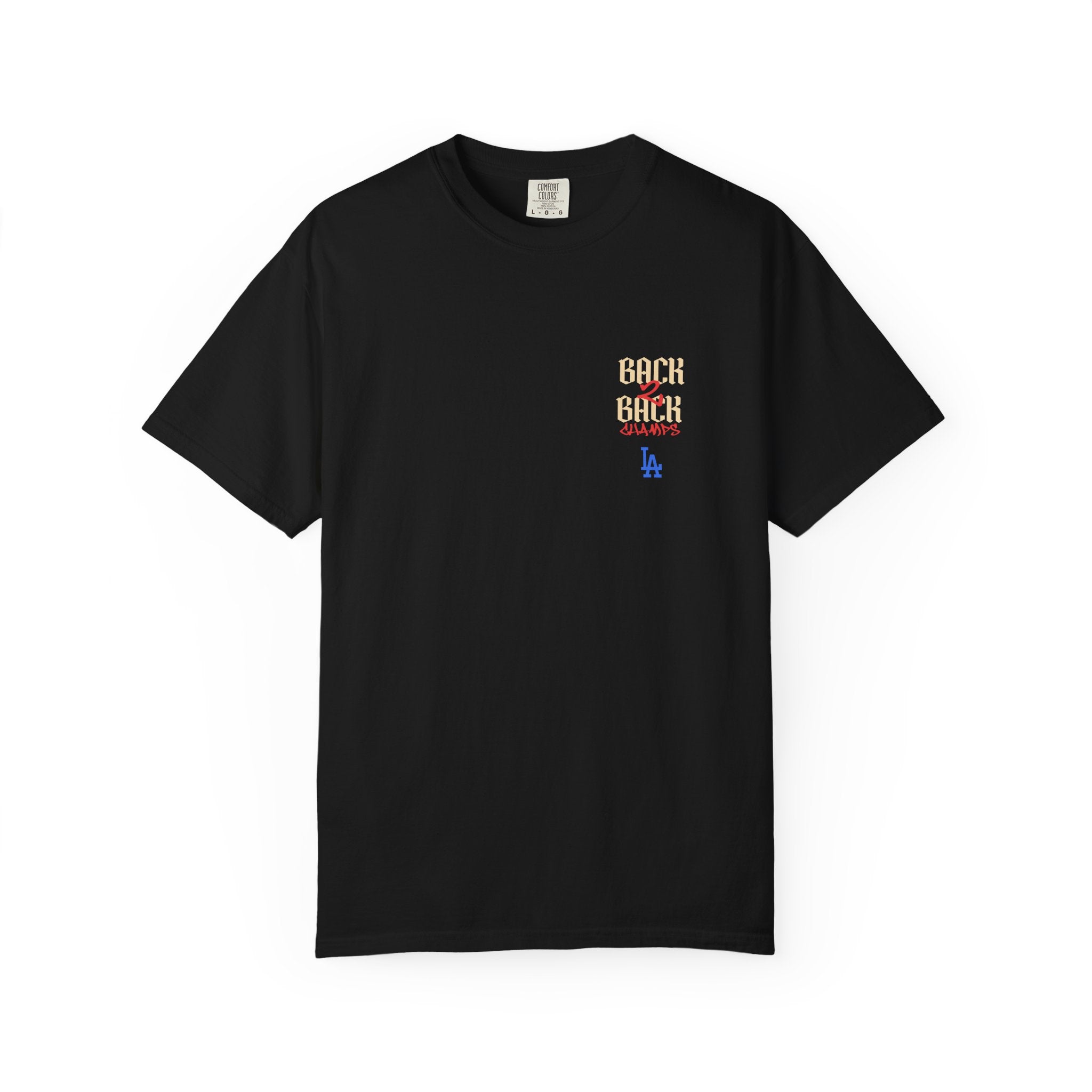 LA Dodgers 'They Still Not Like Us' x 'Back2Back Champs' T-Shirt