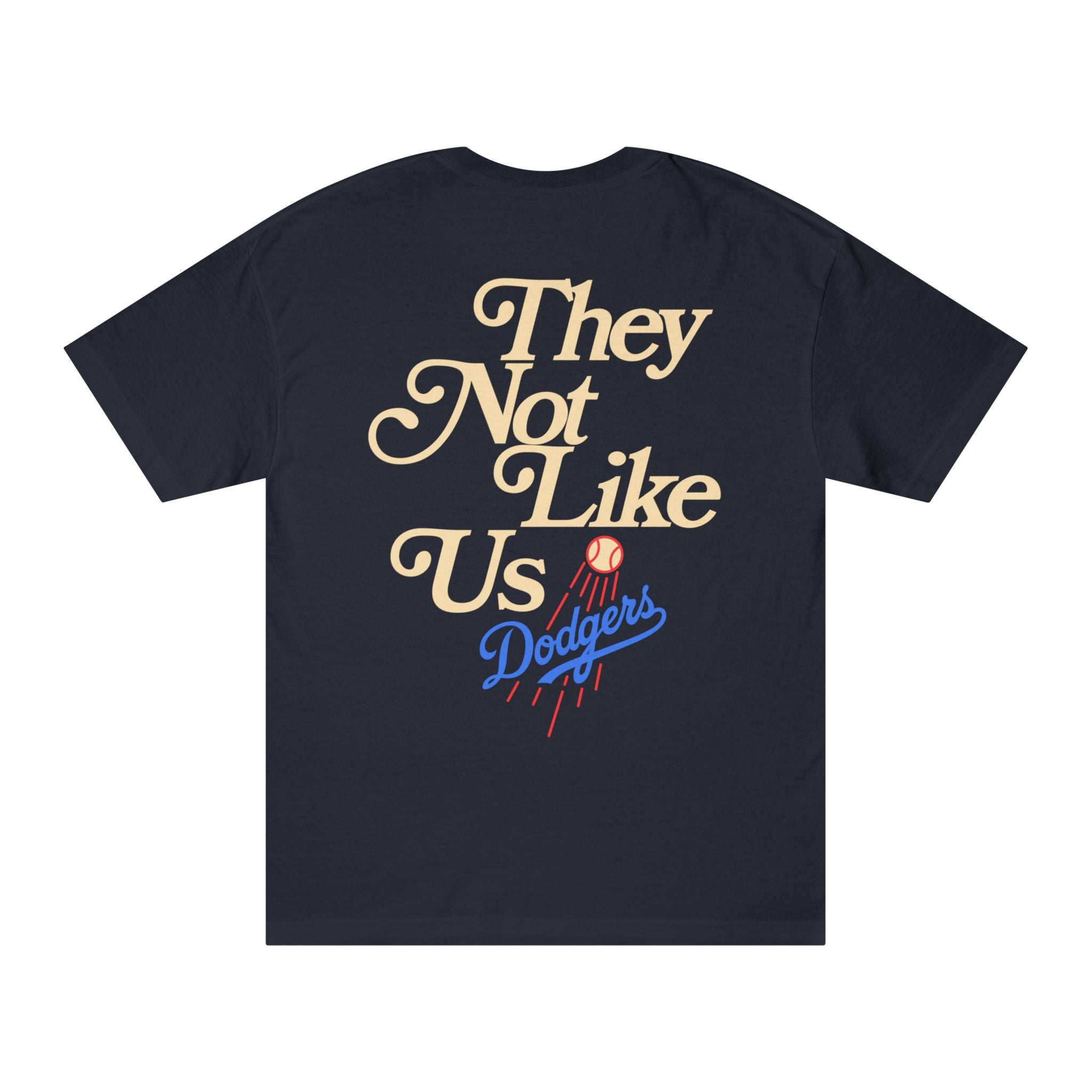 Unisex Tee We Don't Give a F*ck They Not Like Us Custom Design MLB Baseball Gift