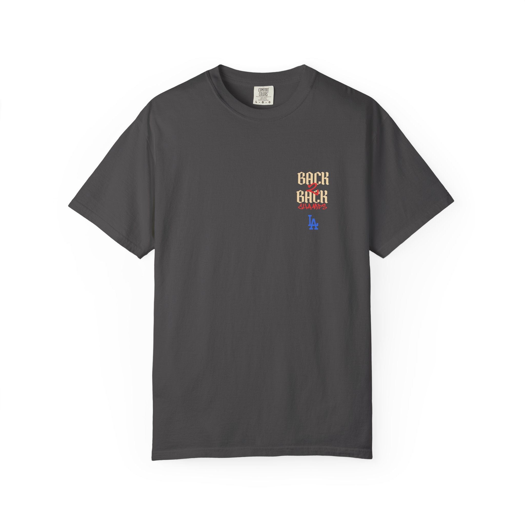 LA Dodgers 'They Still Not Like Us' x 'Back2Back Champs' T-Shirt
