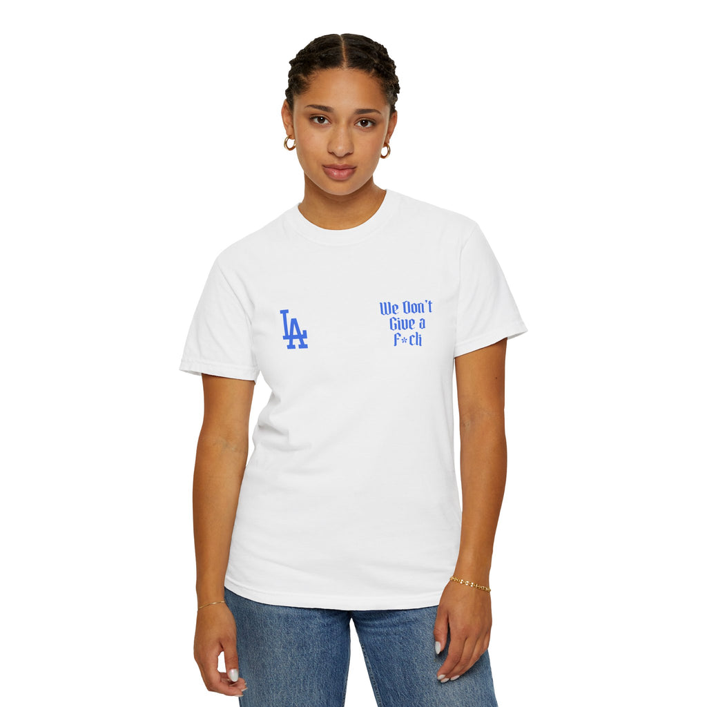 LA Dodgers 'They Not Like Us' x 'We Don't Give a F*ck' T-Shirt