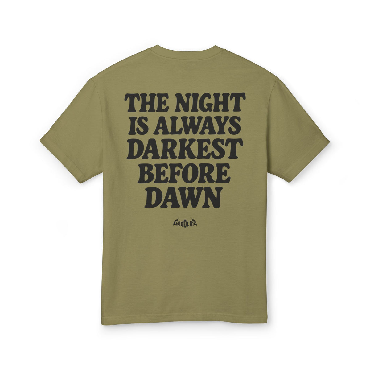 “The Night Is Always Darkest Before Dawn” Wash T-Shirt