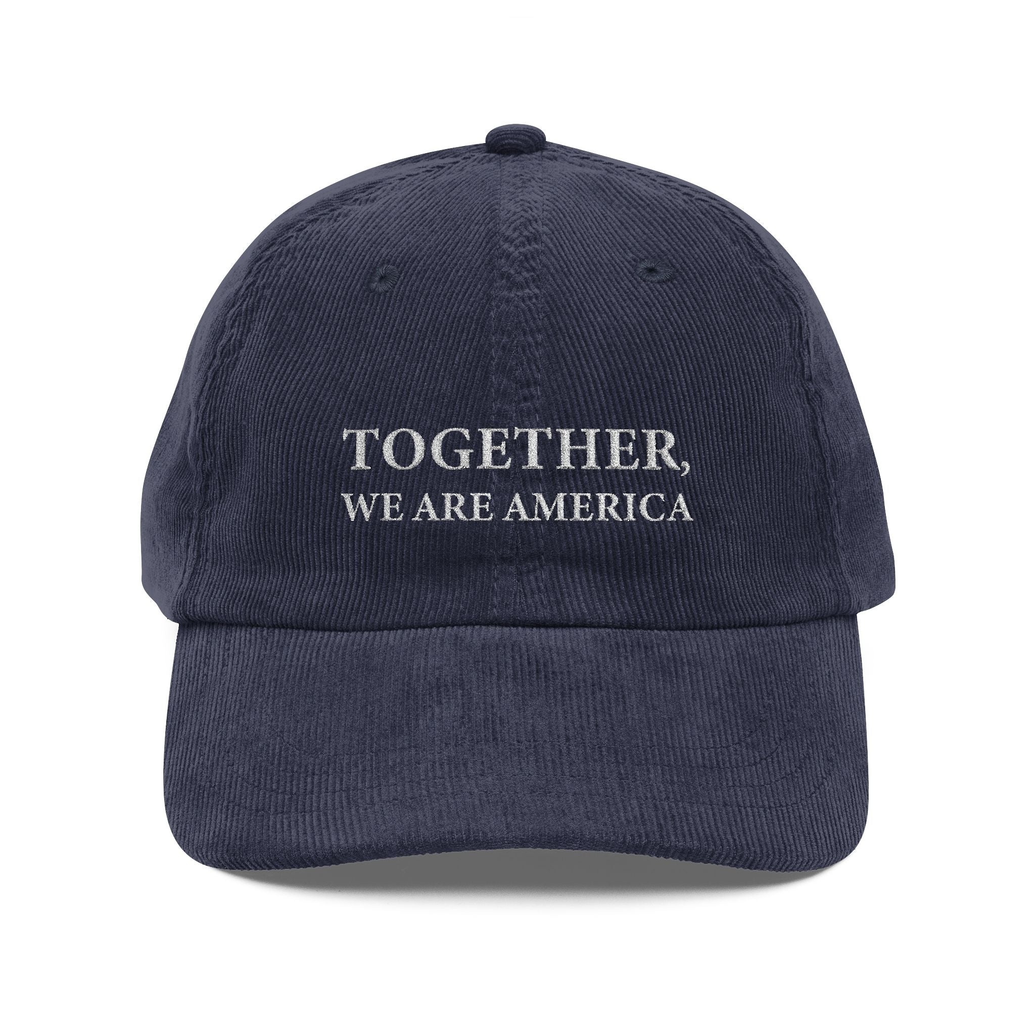 "Together We Are America" Embroidered Corduroy Vintage Dad Hat