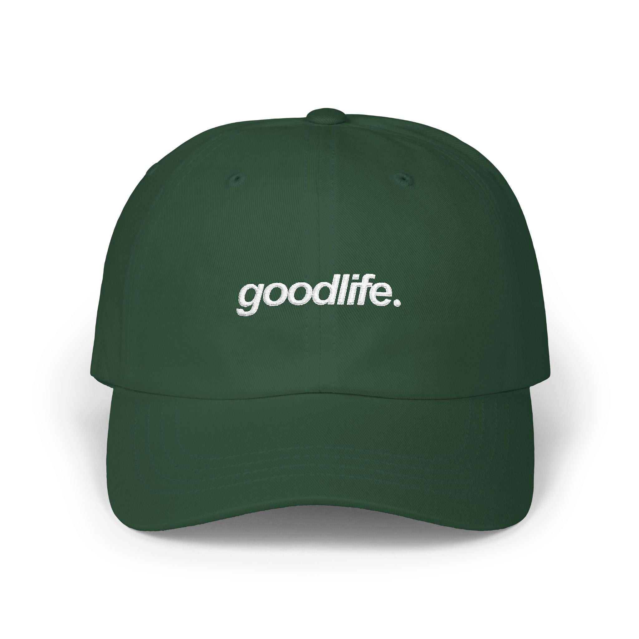 goodlife. Dad Cap - Embroidered Baseball Hat