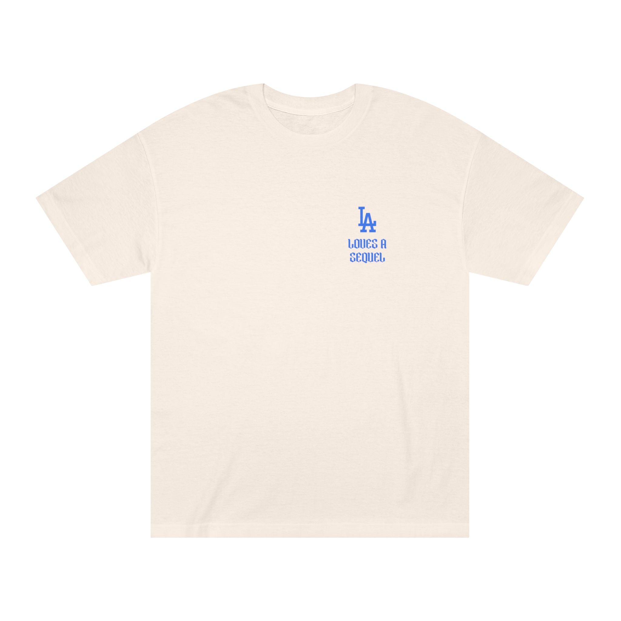 LA Dodgers "LA Loves A Sequel" They Not Like Us T-Shirt