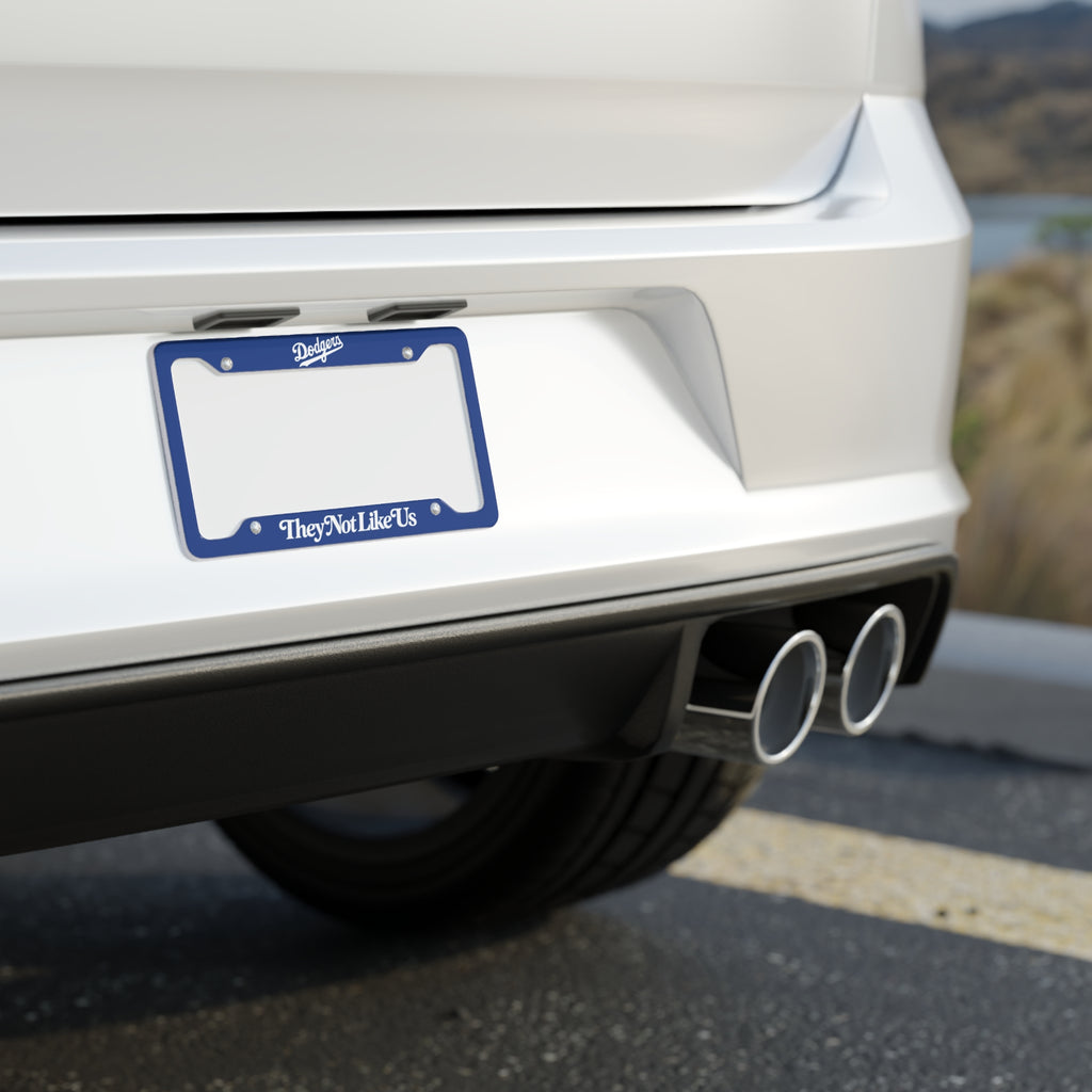 Dodgers TheyNotLikeUs License Plate Frame — Blue