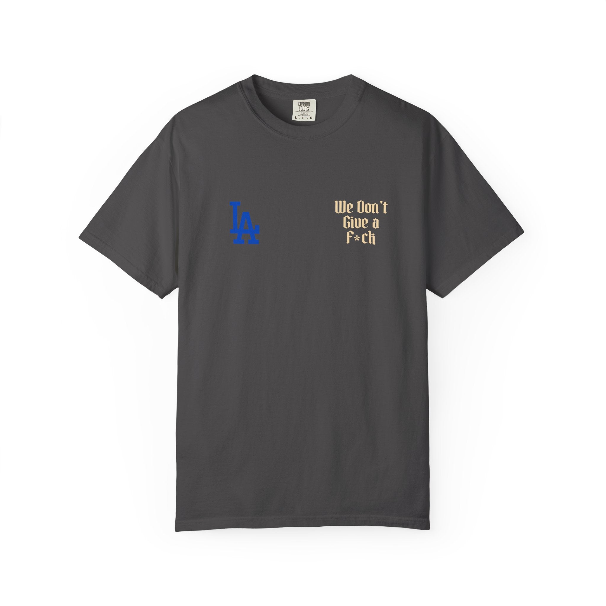 LA Dodgers 'They Not Like Us' x 'We Don't Give a F*ck' T-Shirt
