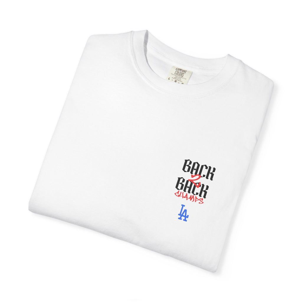 LA Dodgers 'They Still Not Like Us' x 'Back2Back Champs' T-Shirt