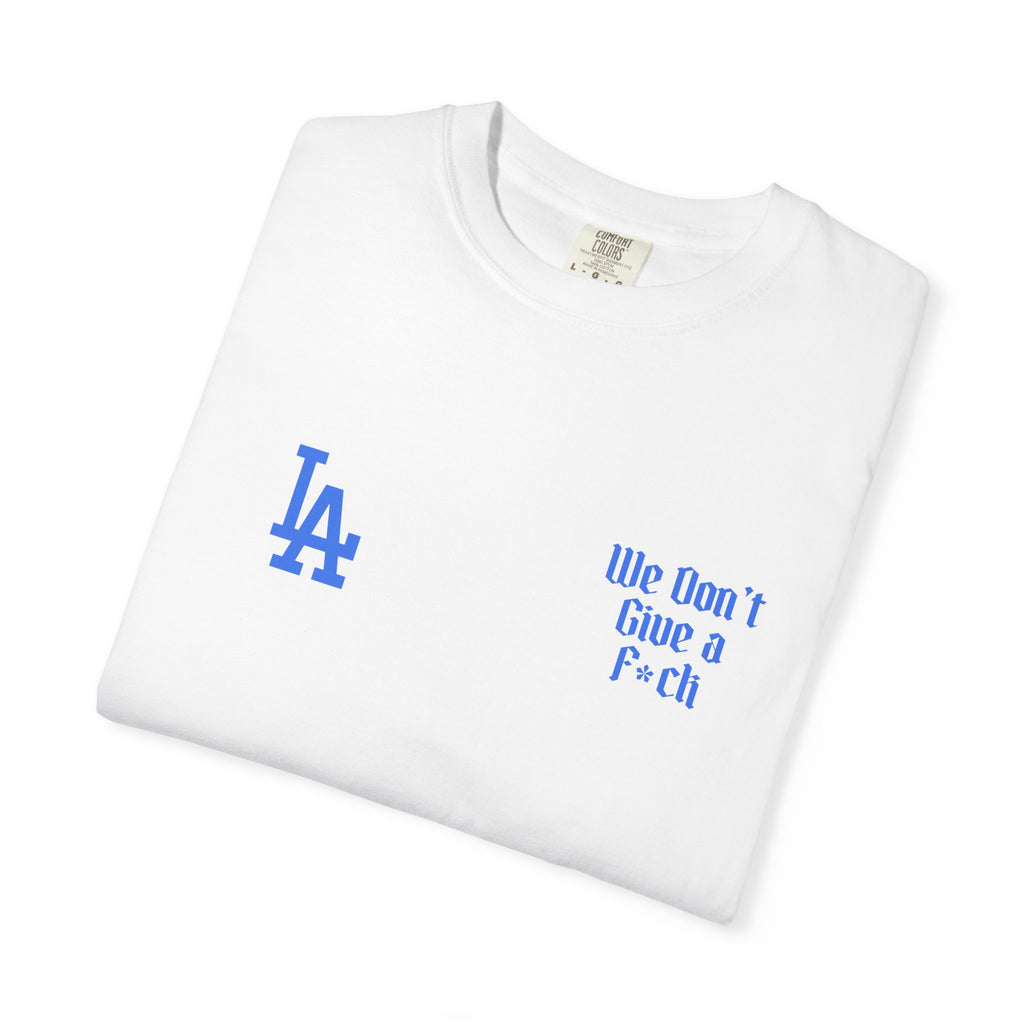 LA Dodgers 'They Not Like Us' x 'We Don't Give a F*ck' T-Shirt