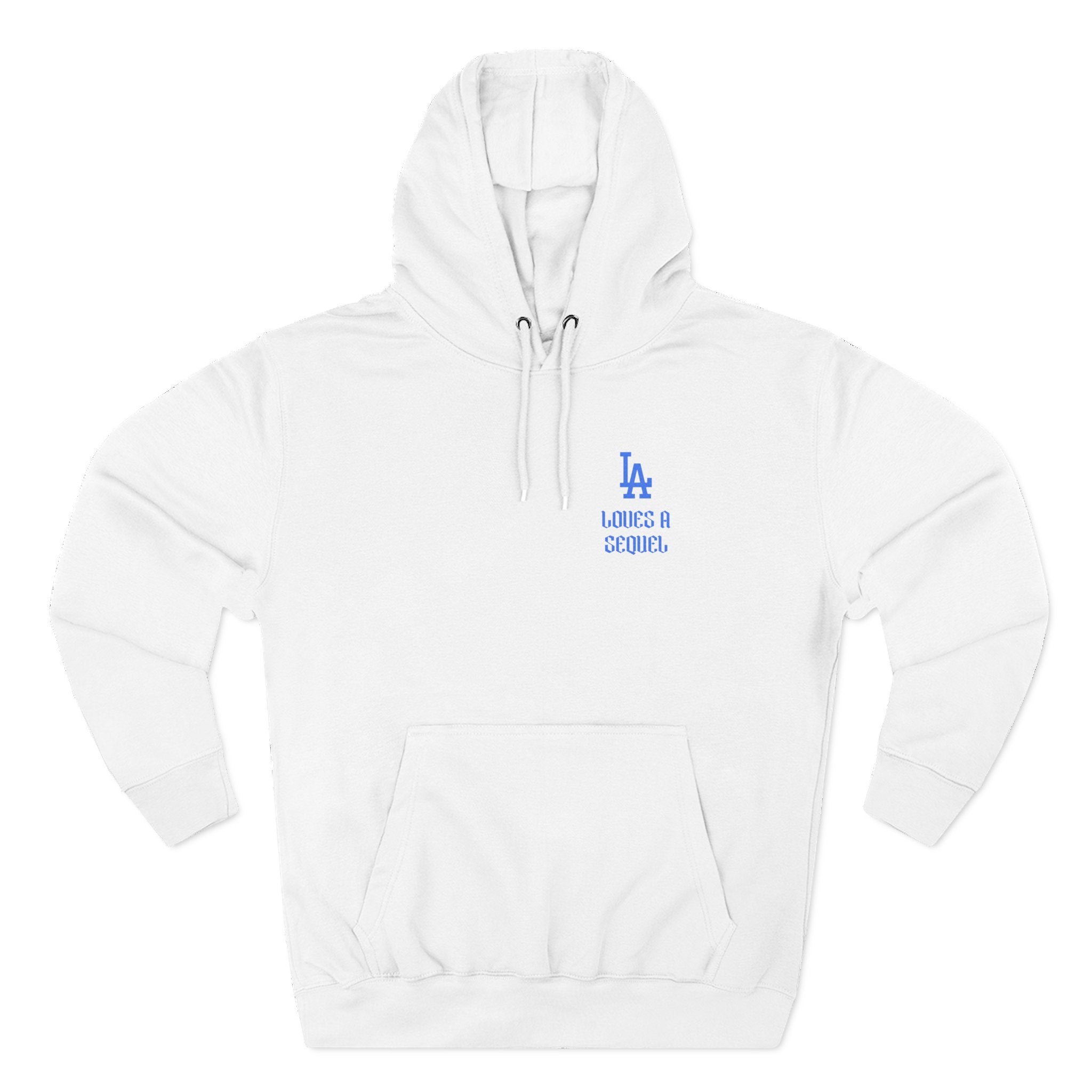 LA Dodgers 'LA Loves A Sequel' x 'They STILL Not Like Us' Pullover Hoodie