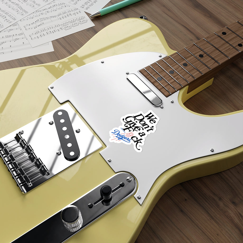 We Don’t Give a F*ck Dodgers Die-Cut Sticker