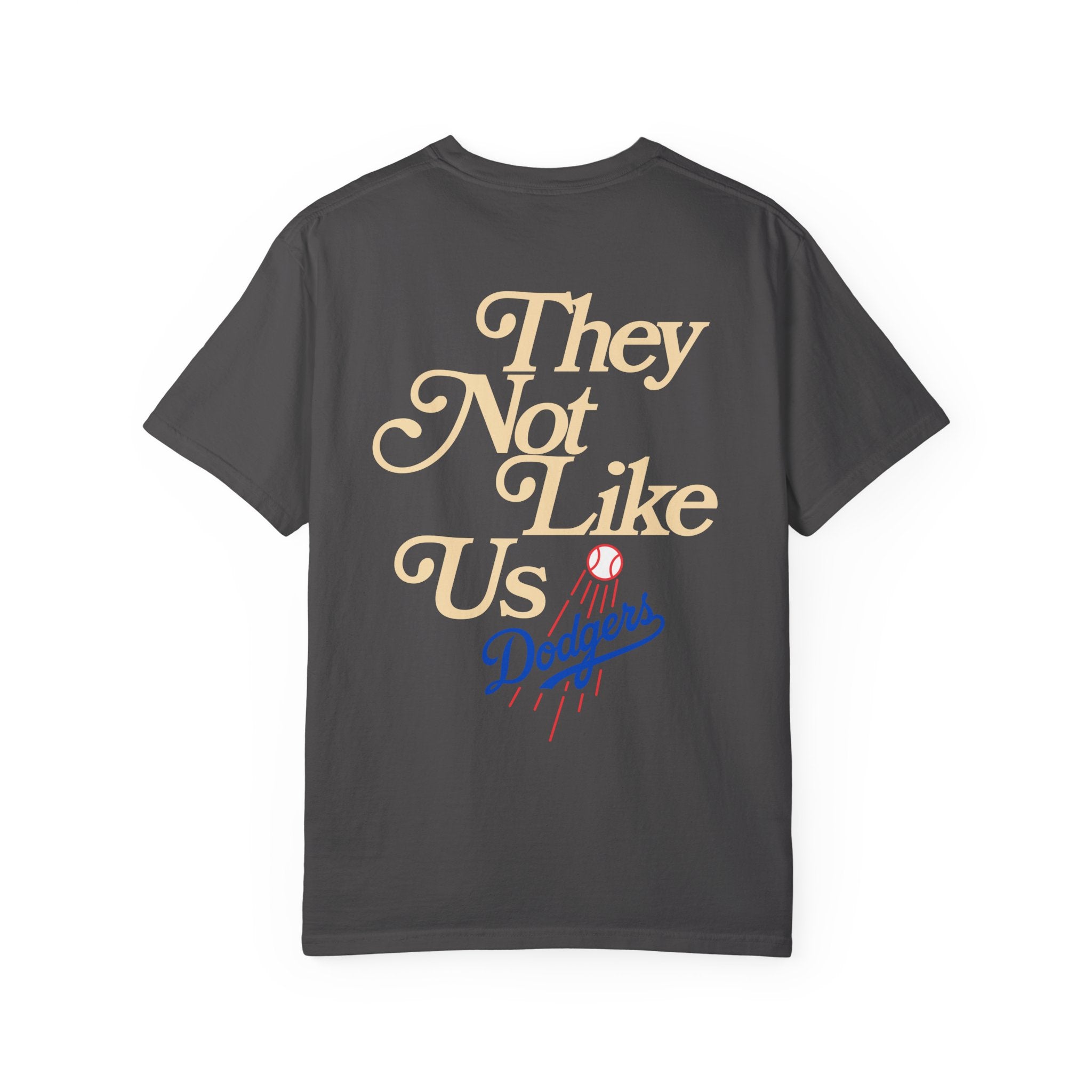 LA Dodgers 'They Not Like Us' x 'We Don't Give a F*ck' T-Shirt