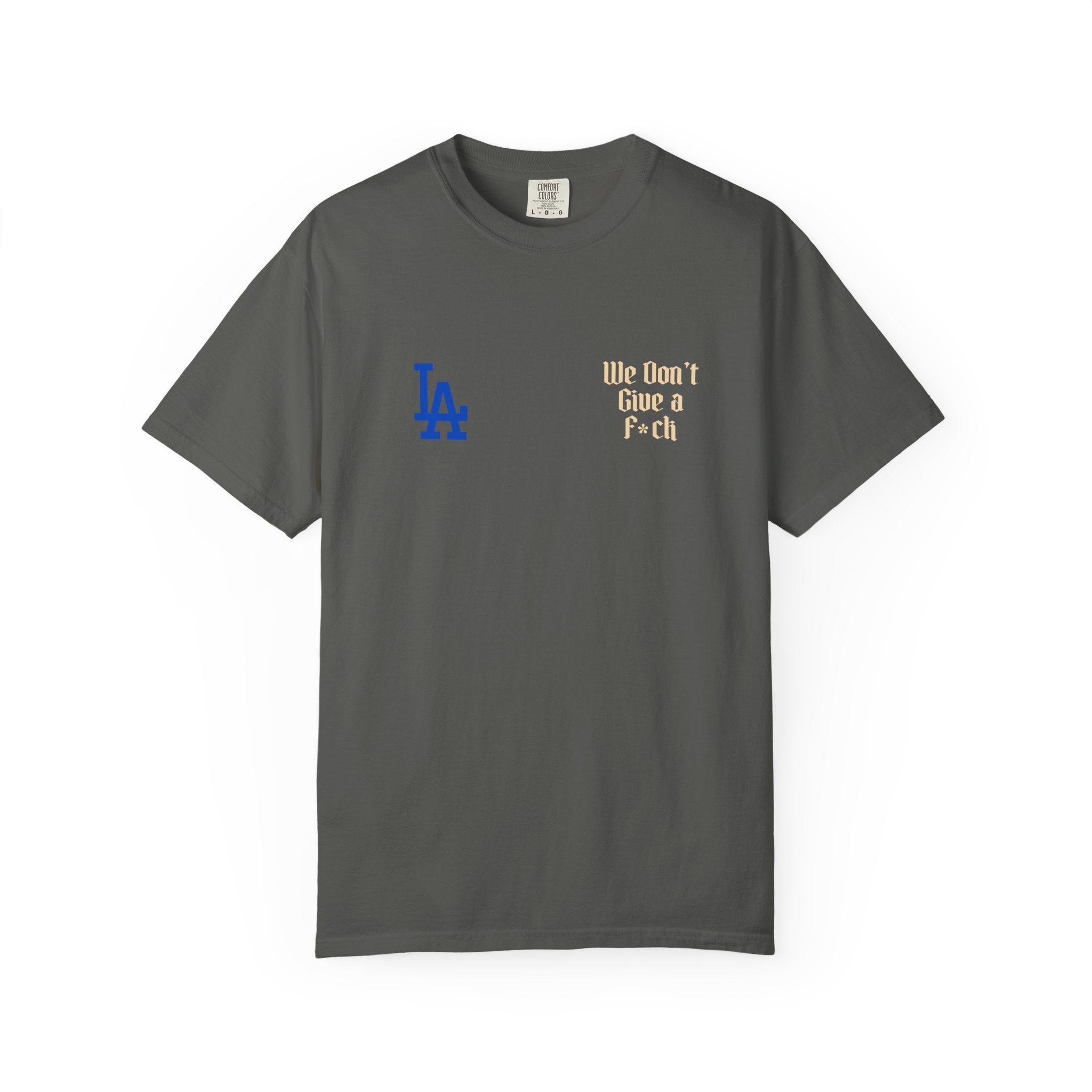 LA Dodgers 'They Not Like Us' x 'We Don't Give a F*ck' T-Shirt