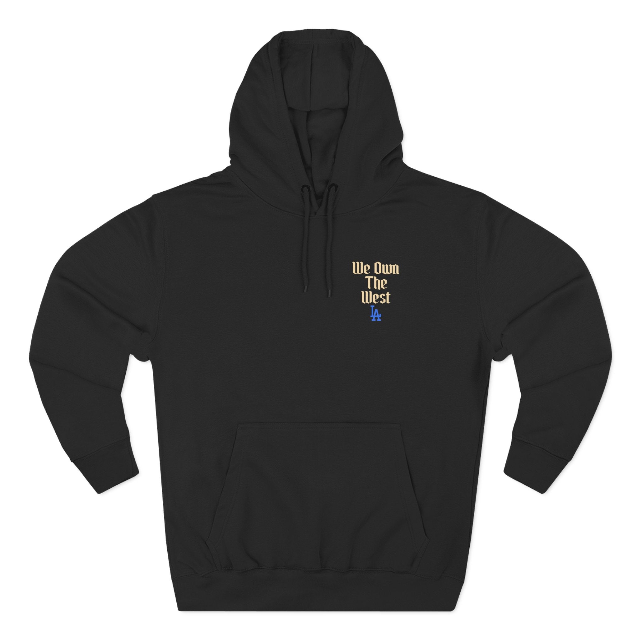 LA Dodgers 'We Own The West' x 'They Not Like Us' Pullover Hoodie