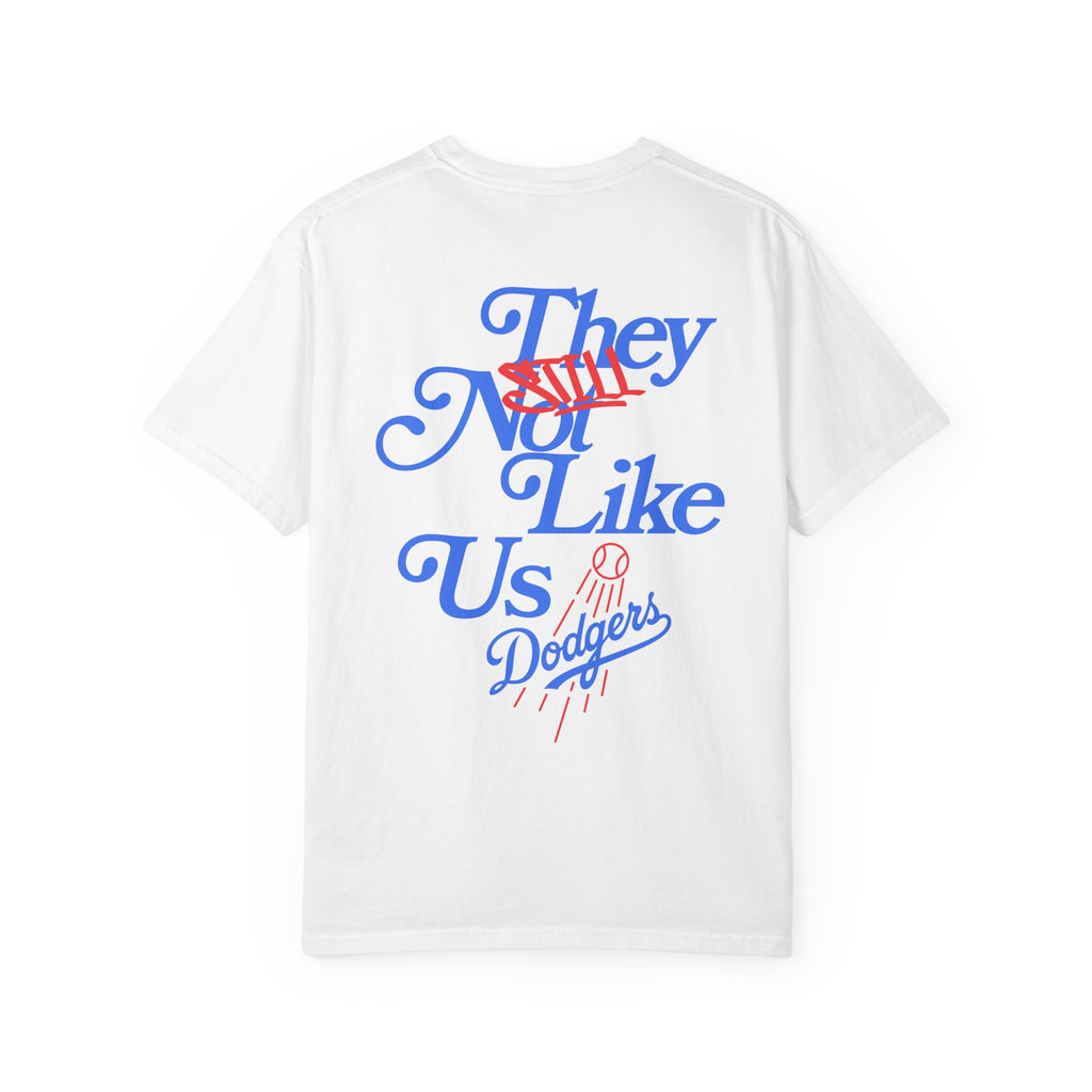LA Dodgers 'They Still Not Like Us' x 'LA Loves A Sequel' T-Shirt