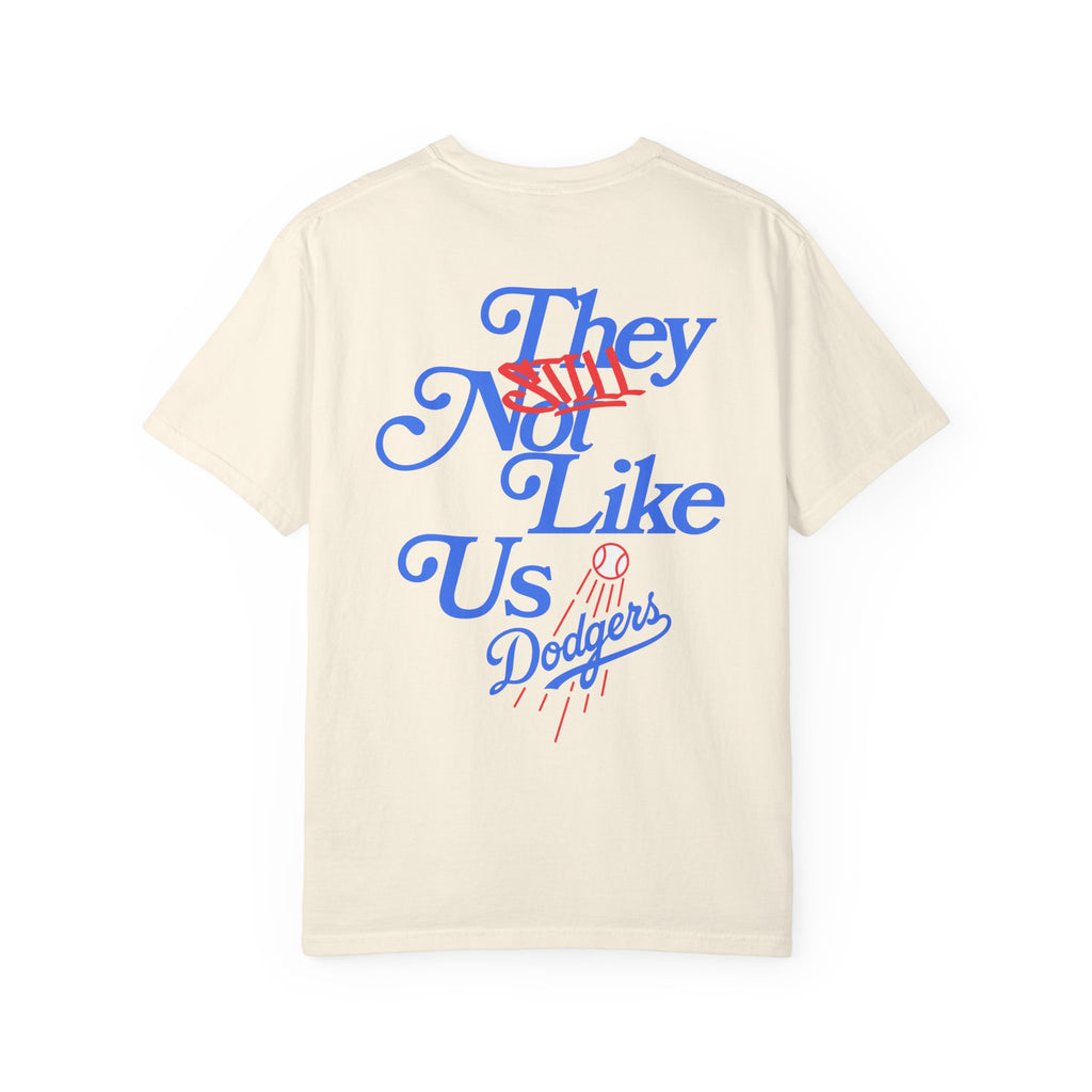 LA Dodgers 'They Still Not Like Us' x 'LA Loves A Sequel' T-Shirt